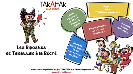 Les ripostes du Takattak à la Récré, en PDF